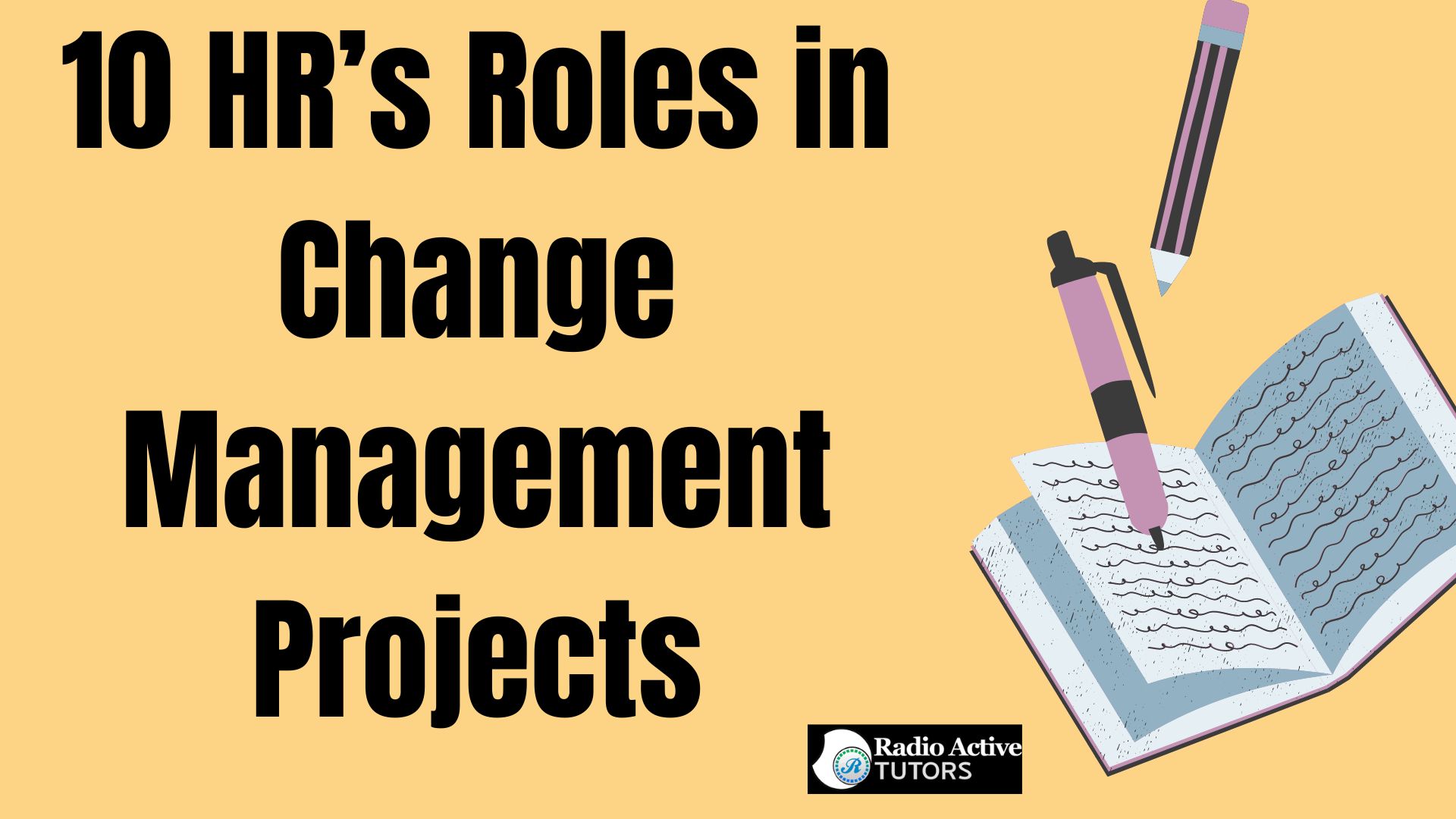 10 HR’s Roles in Change Management Projects