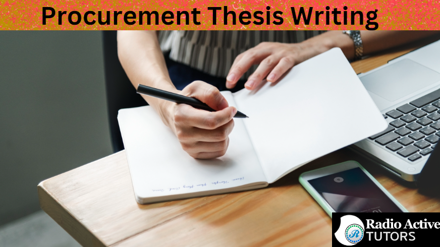 14 Effective Hints on Procurement Thesis Writing