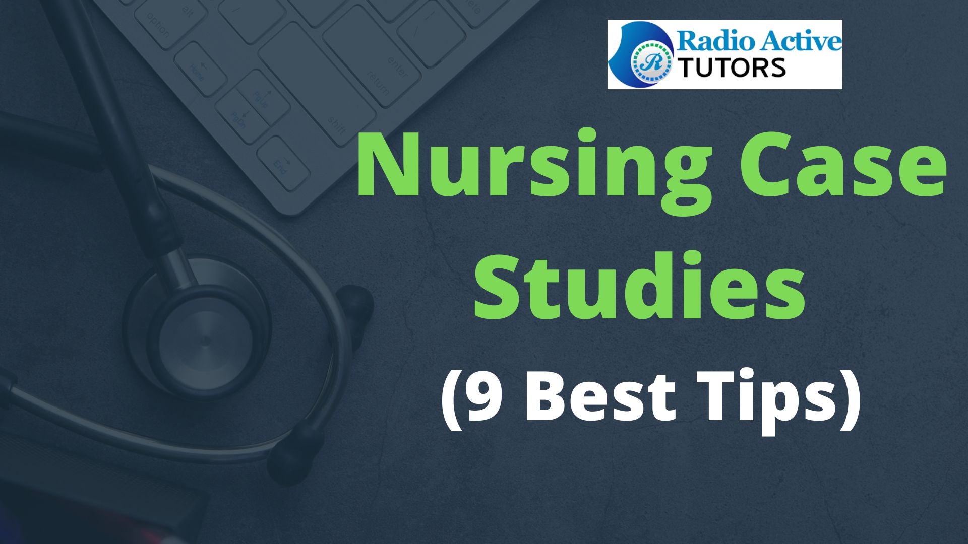 nursing-case-studies-9-best-tips