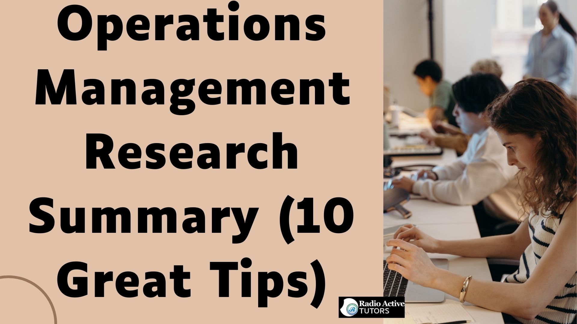 Operations Management Research Summary (10 Great Tips)