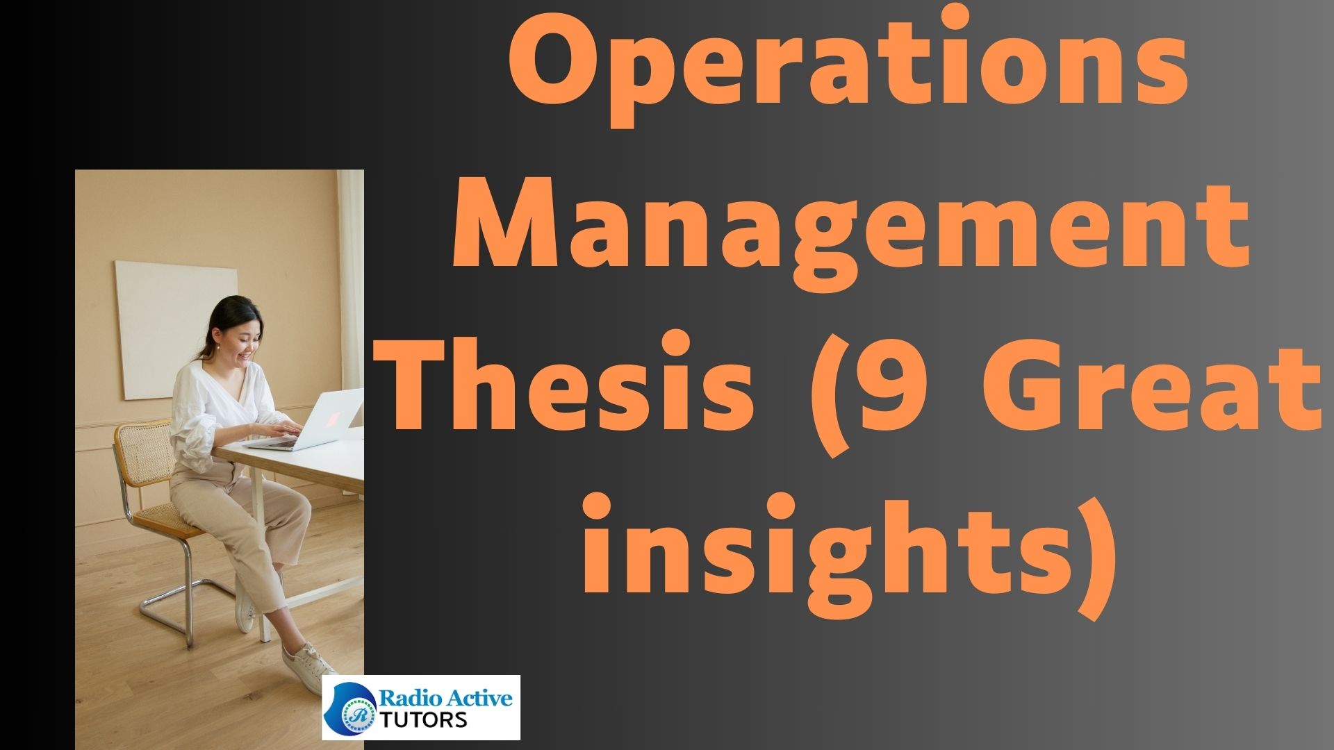 Operations Management Thesis (9 Great insights)