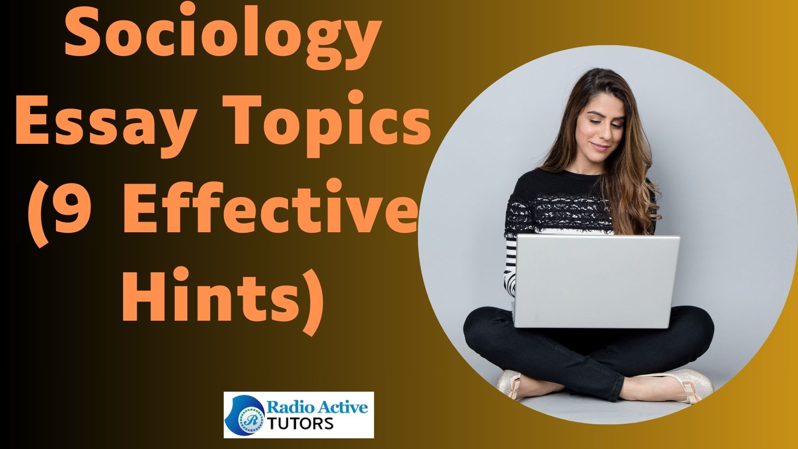 Sociology Essay Topics (9 Effective Hints)