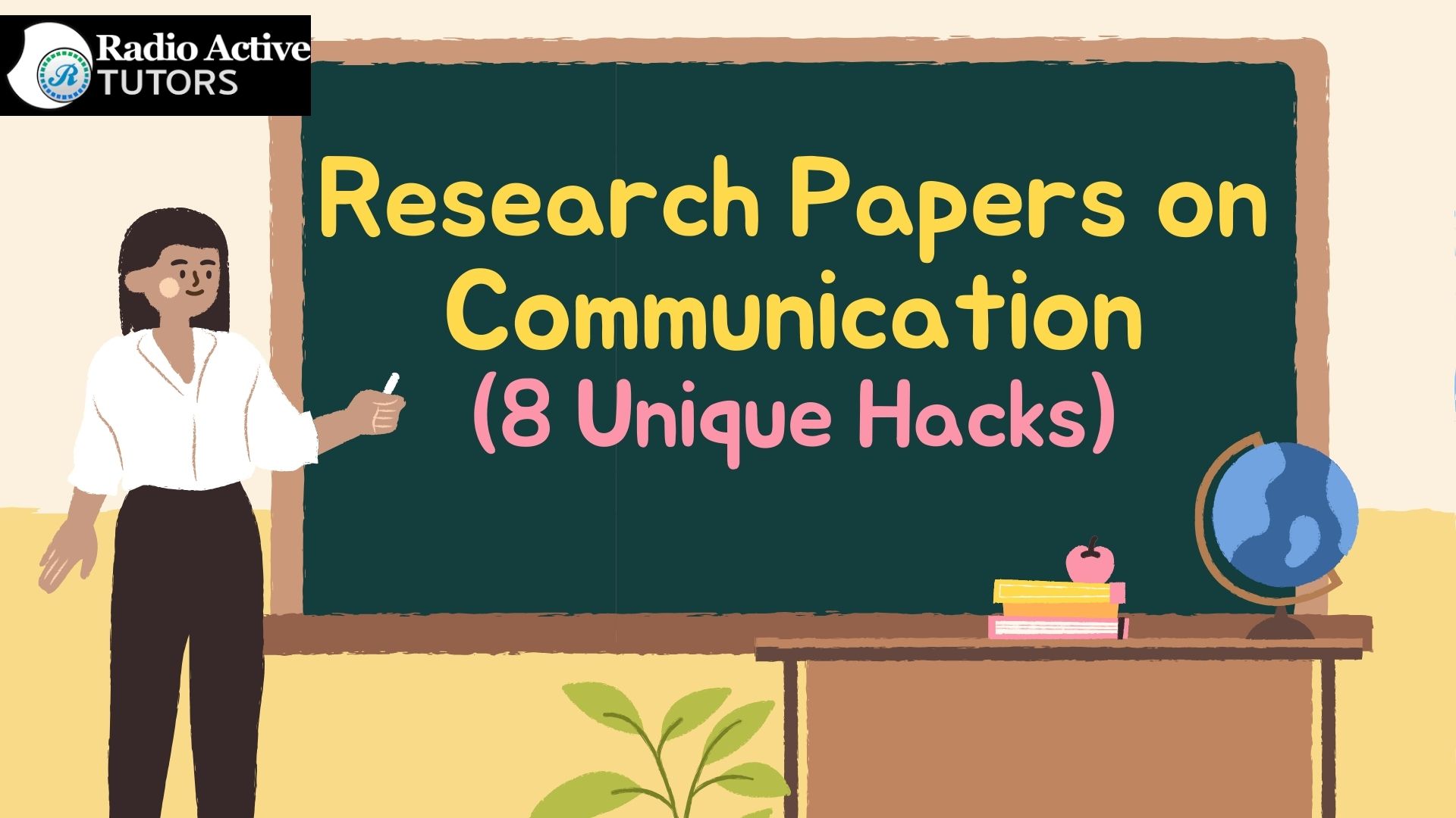 Research Papers on Communication (8 Unique Hacks)