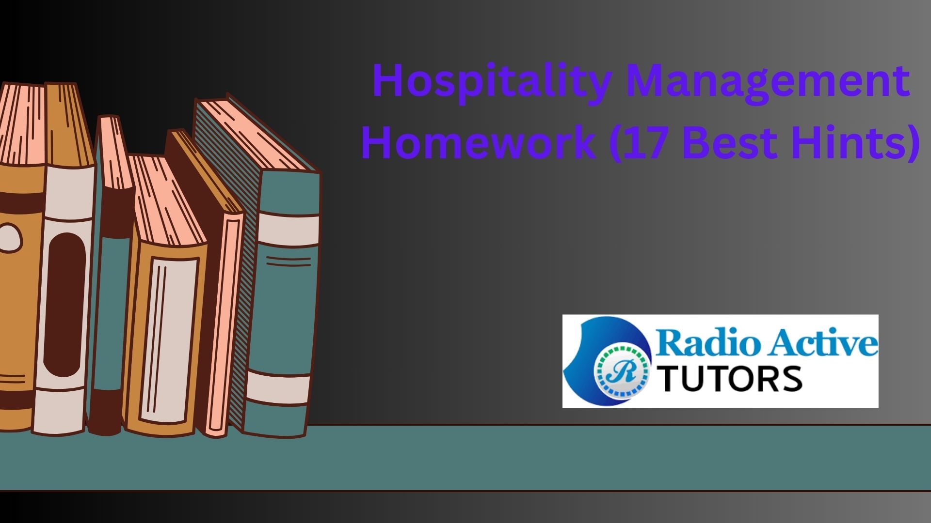 Hospitality Management Homework (17 Best Hints)