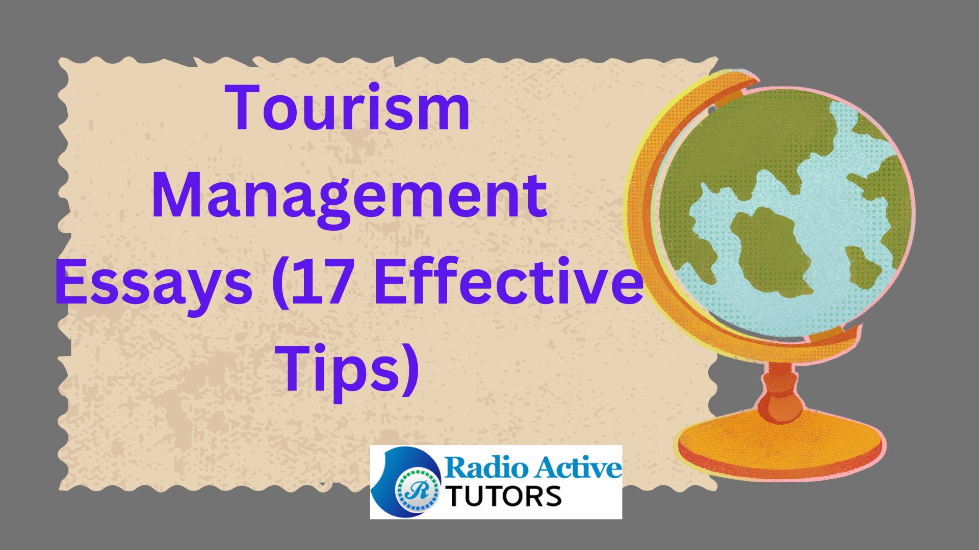 Tourism Management Essays (17 Effective Tips)