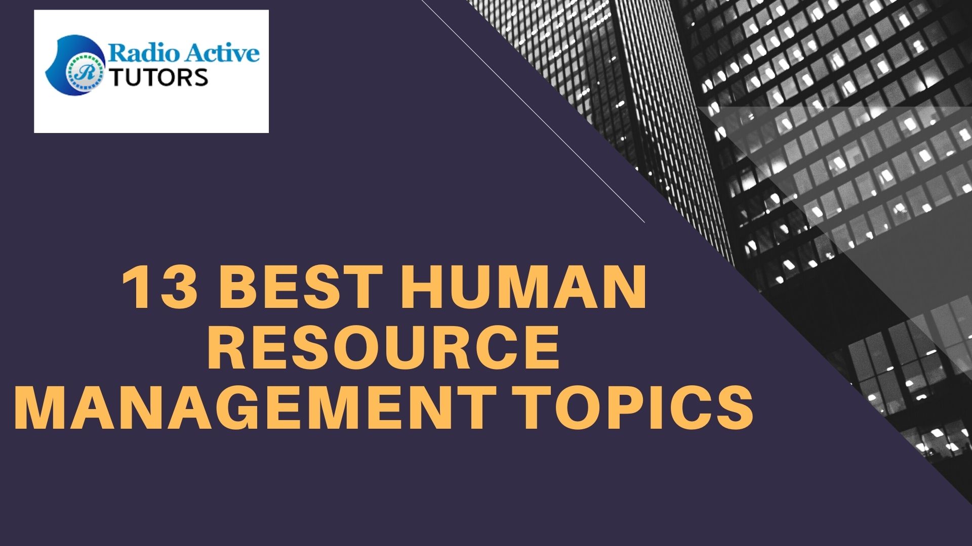 13 Best Human resource Management topics