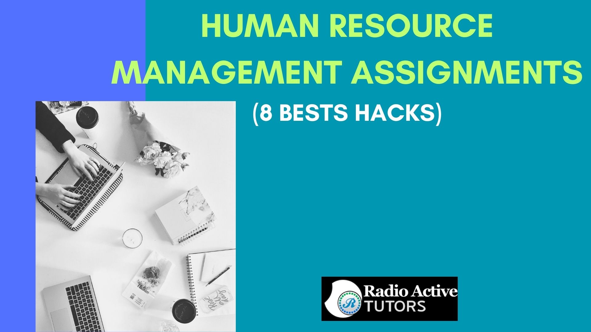  Human Resource Management Assignments (8 Bests Hacks)