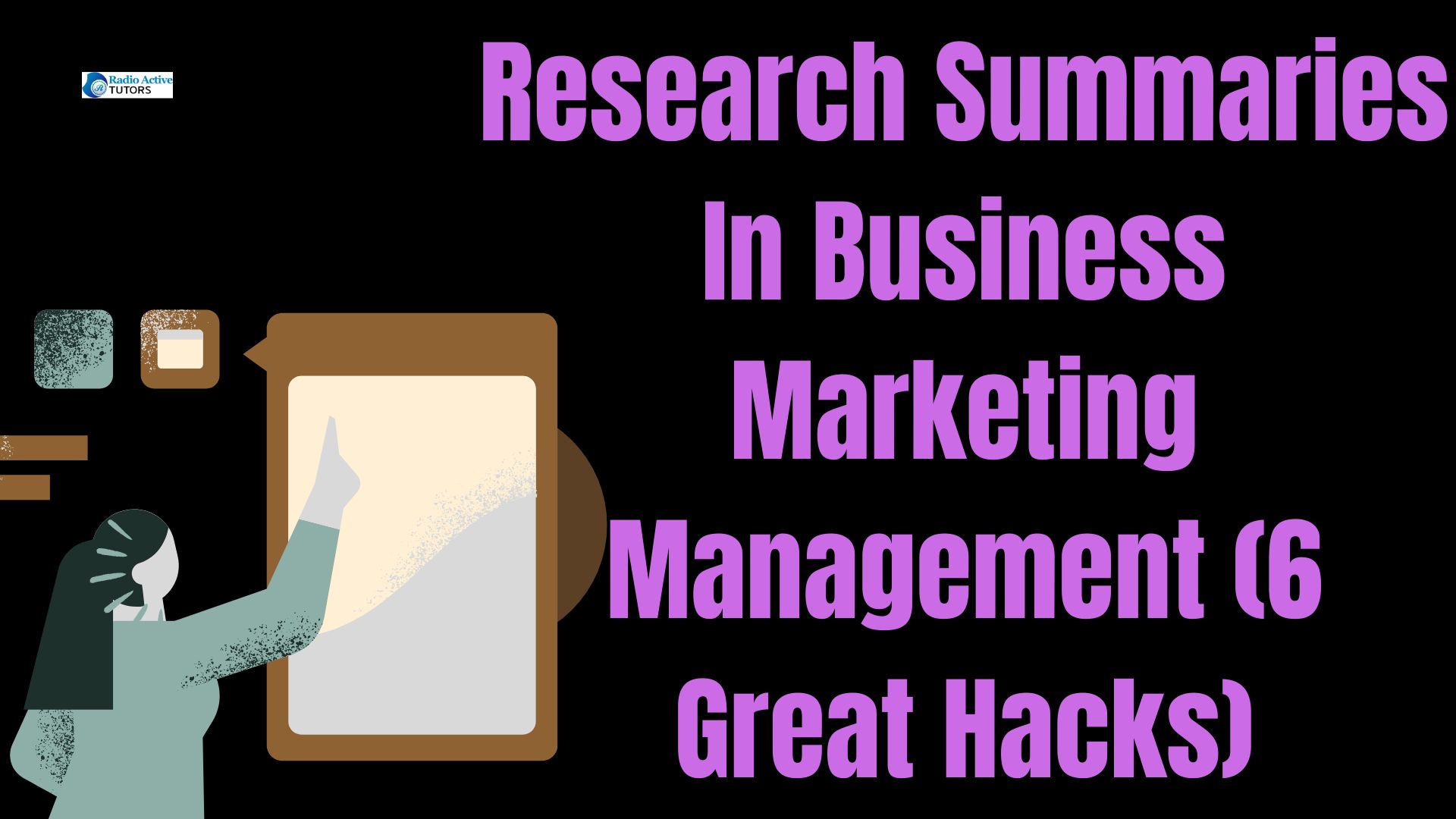 Research Summaries In Business Marketing Management (6 Great Hacks)