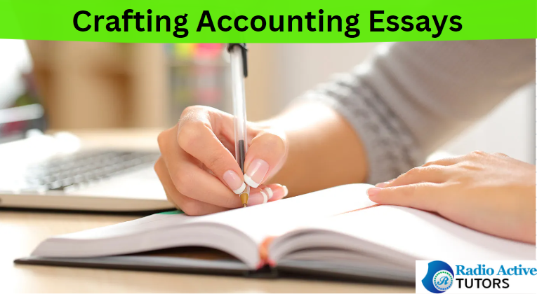 Crafting Business Accounting Essays  (11 Superb Hints)