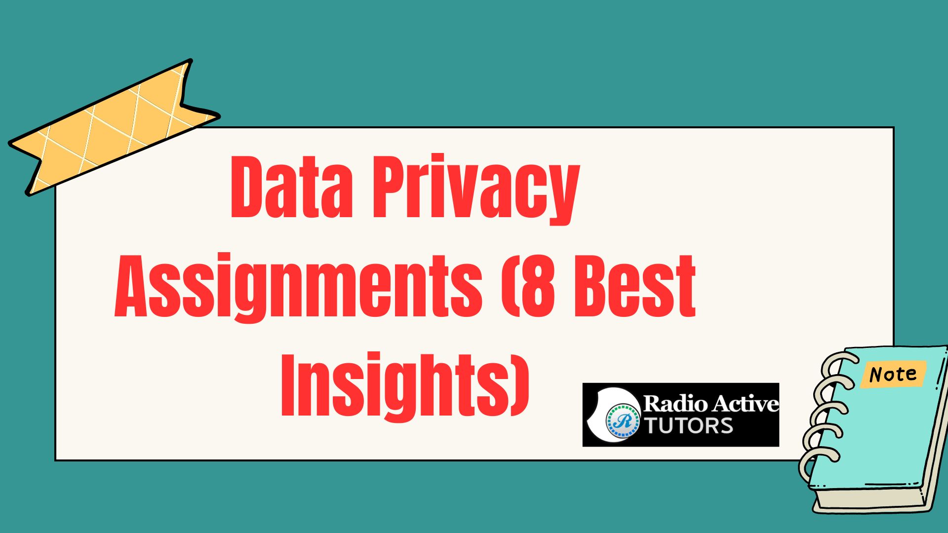 Data Privacy Assignments (8 Best Insights)