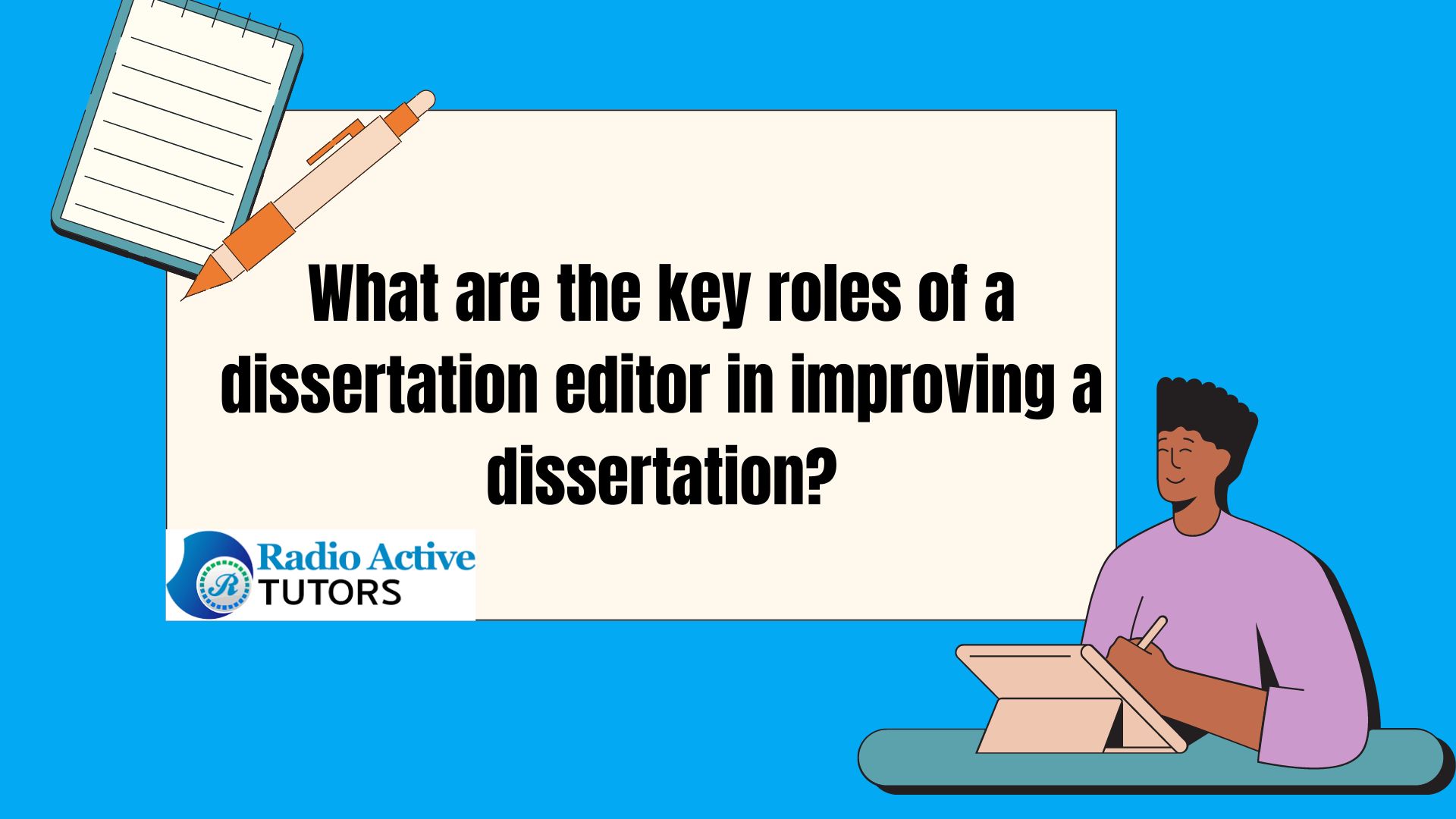 Dissertation editor (5 Key Services)