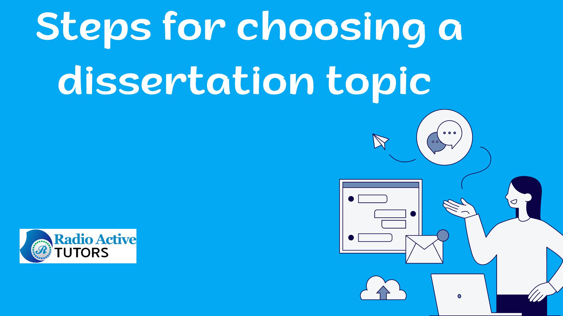 How to come up with a dissertation topic (9 Key Steps)