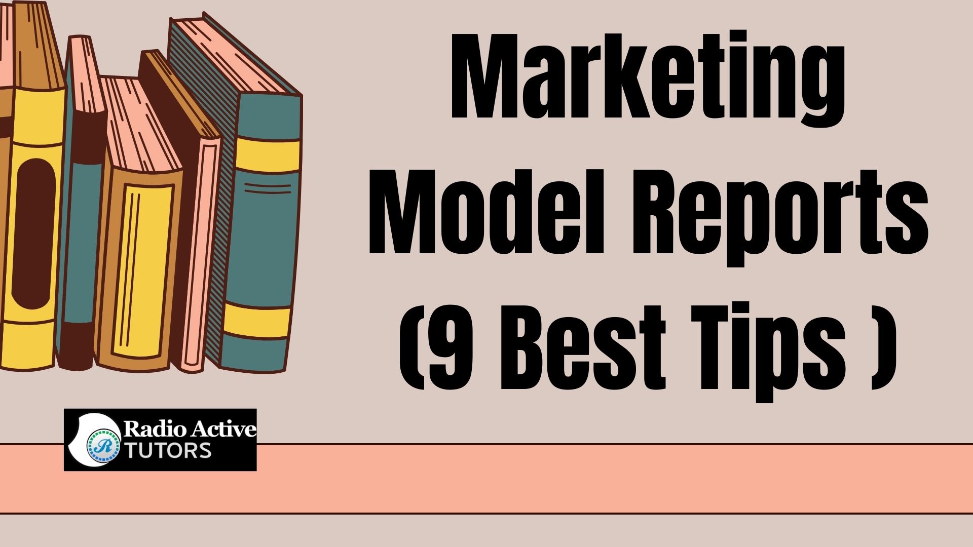 Marketing Model Reports (9 Best Tips )