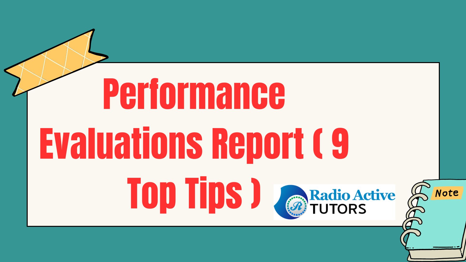 Performance Evaluations Report ( 9 Top Tips )
