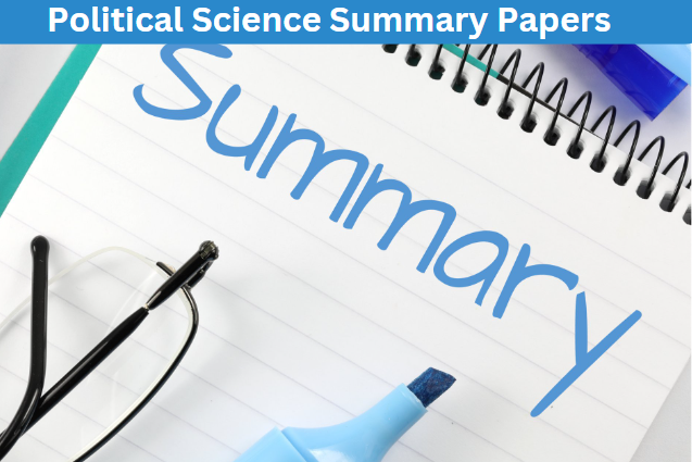 Political Science Summary Papers  (13 Super Points)