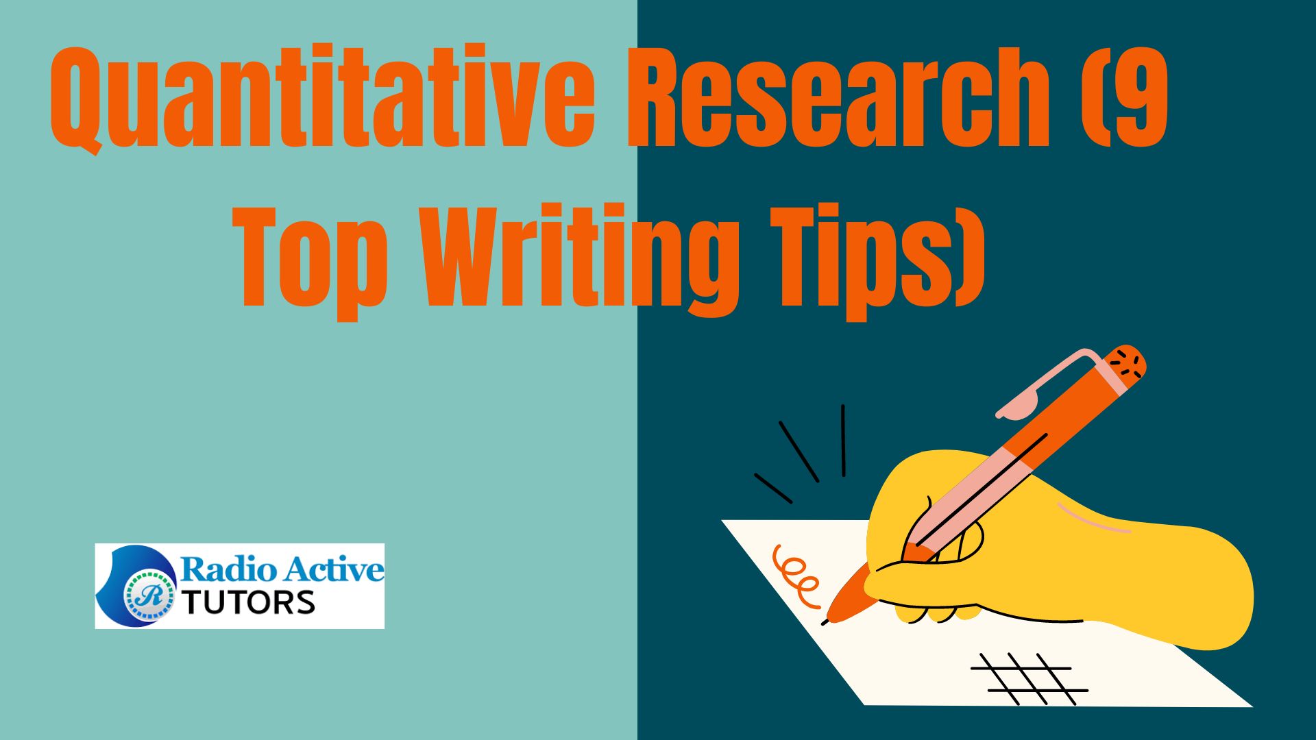 Quantitative Research (9 Top Writing Tips)