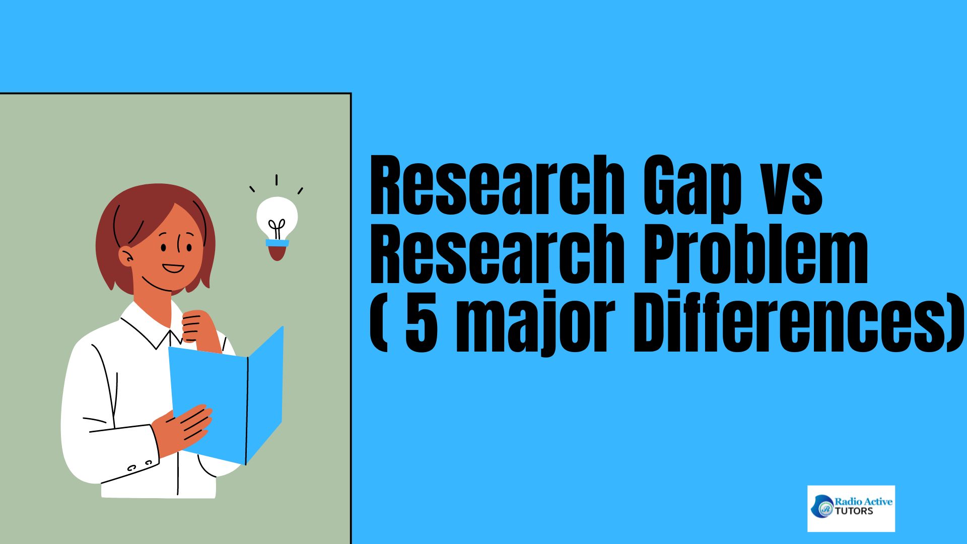 Research Gap vs Research Problem ( 5 Major Differences)